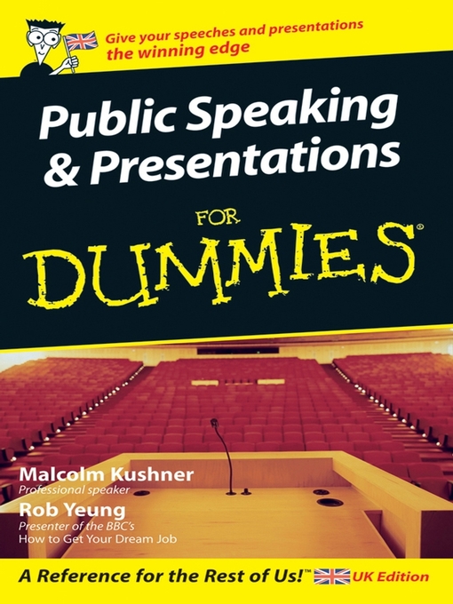 Title details for Public Speaking and Presentations for Dummies by Malcolm Kushner - Available